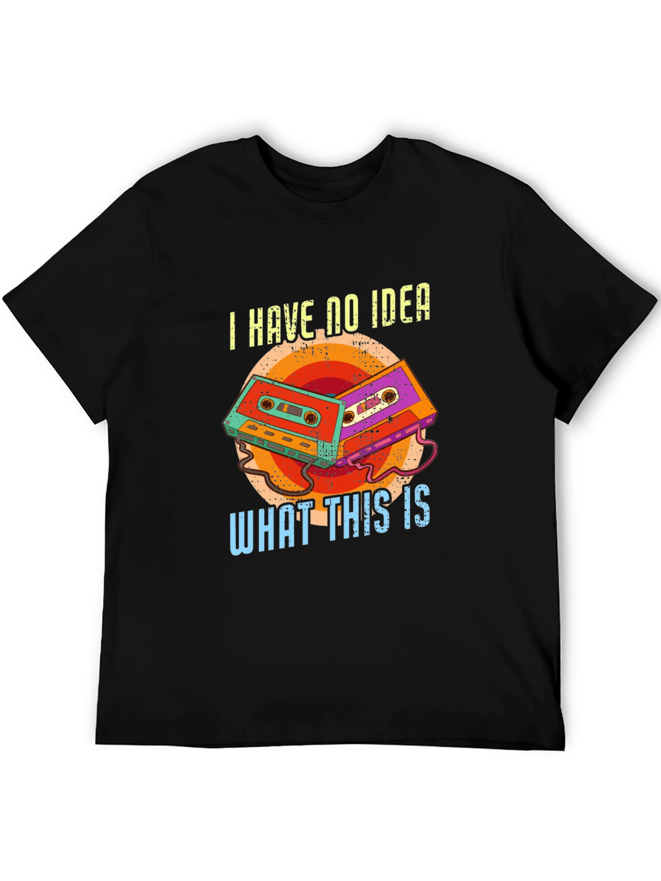 Retro Cassette Tape T-Shirt - I Have No Idea