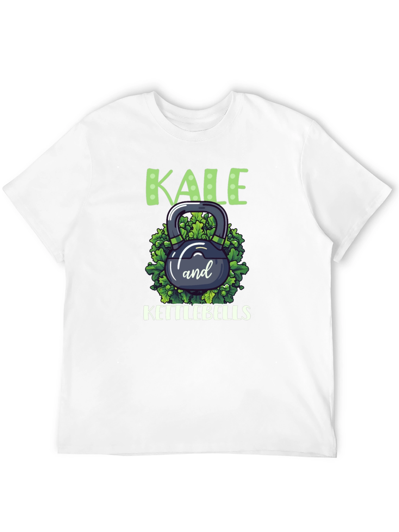 Kale and Kettlebells T-Shirt - Fitness & Foodie!