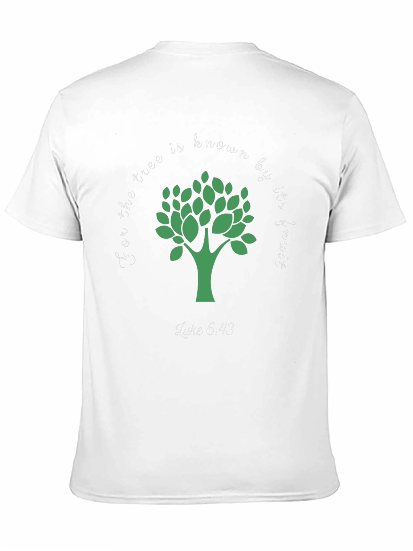 Tree Is Known By Its Fruit Graphic T-Shirt