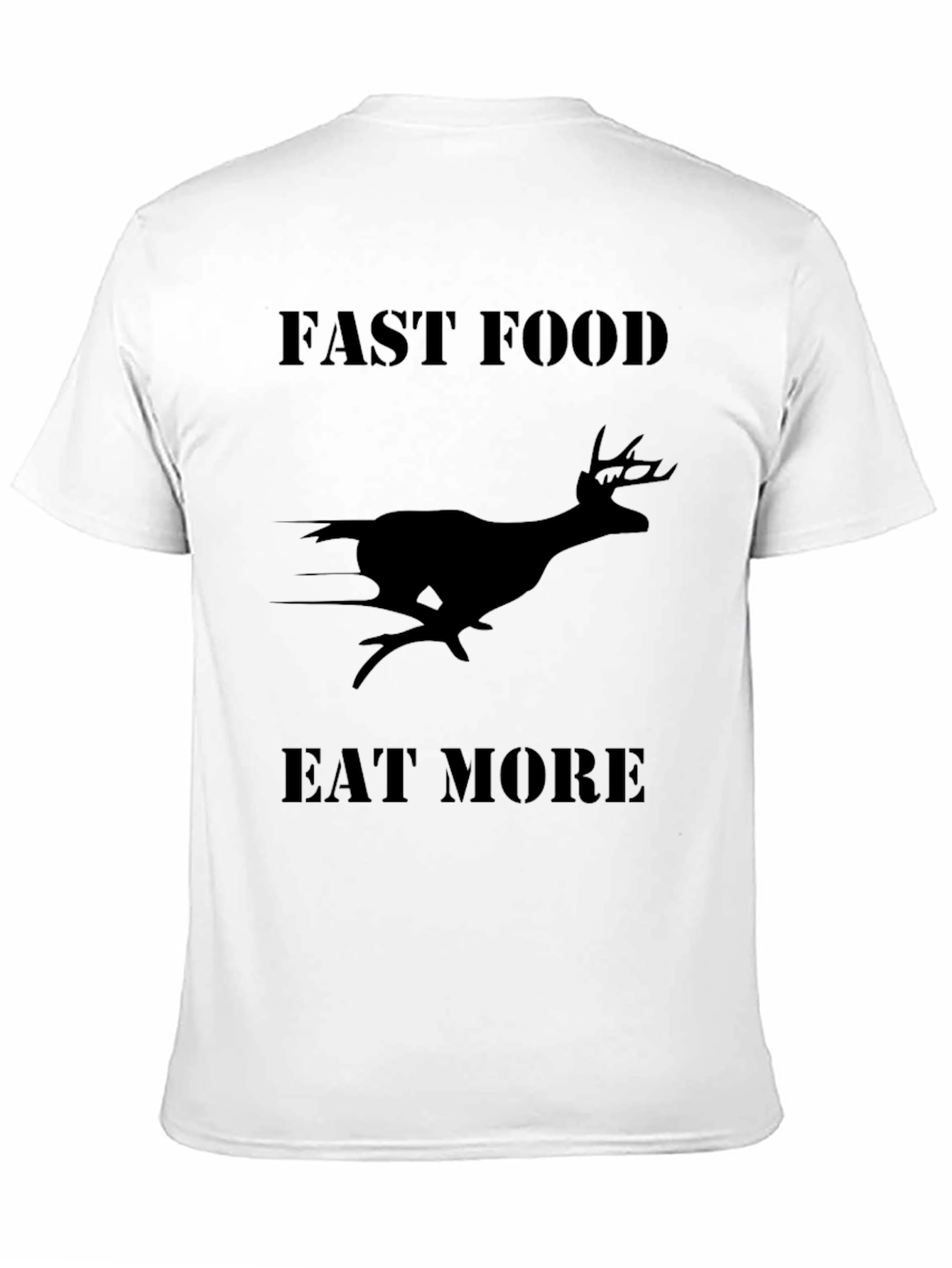 Fast Food Eat More Deer Graphic Tee