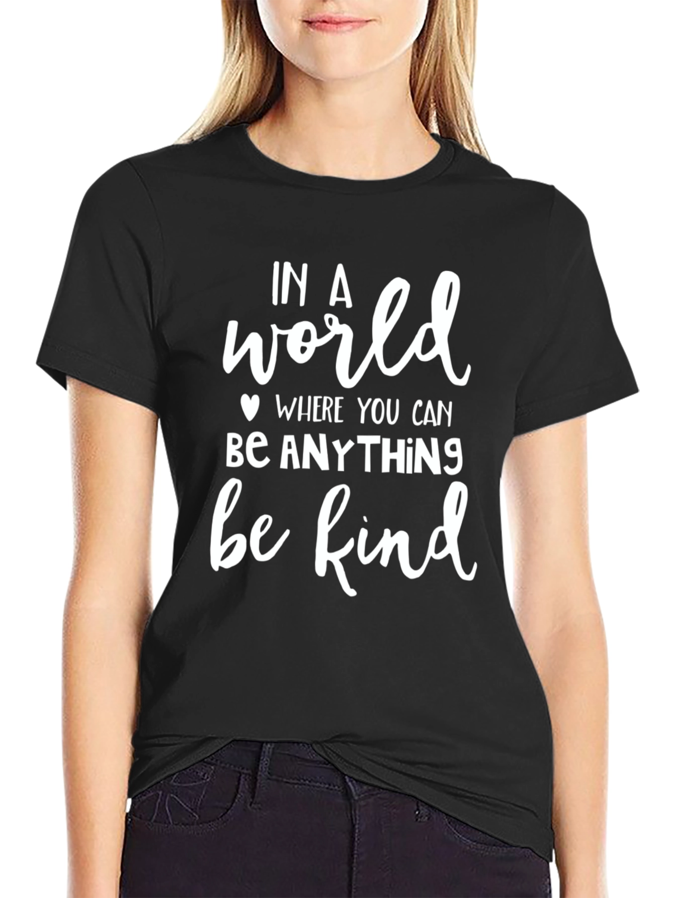 In a World Be Kind Black T-Shirt