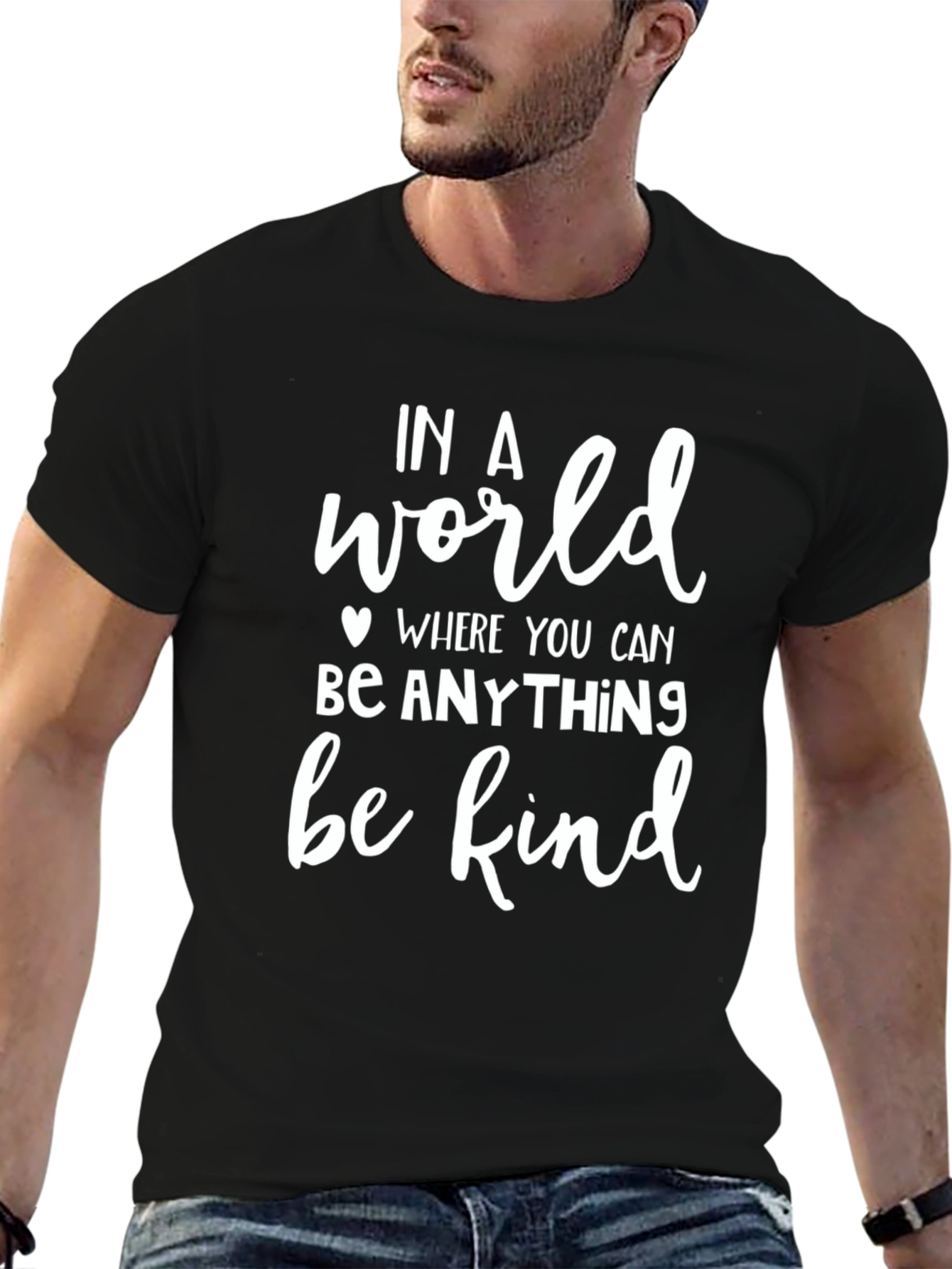 In a World Be Kind Black T-Shirt
