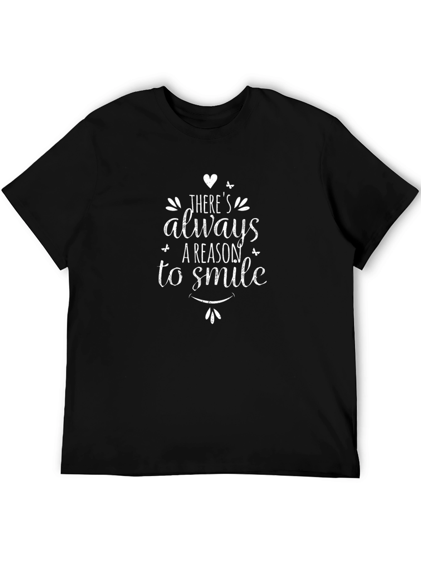 Always a Reason to Smile Graphic T-Shirt