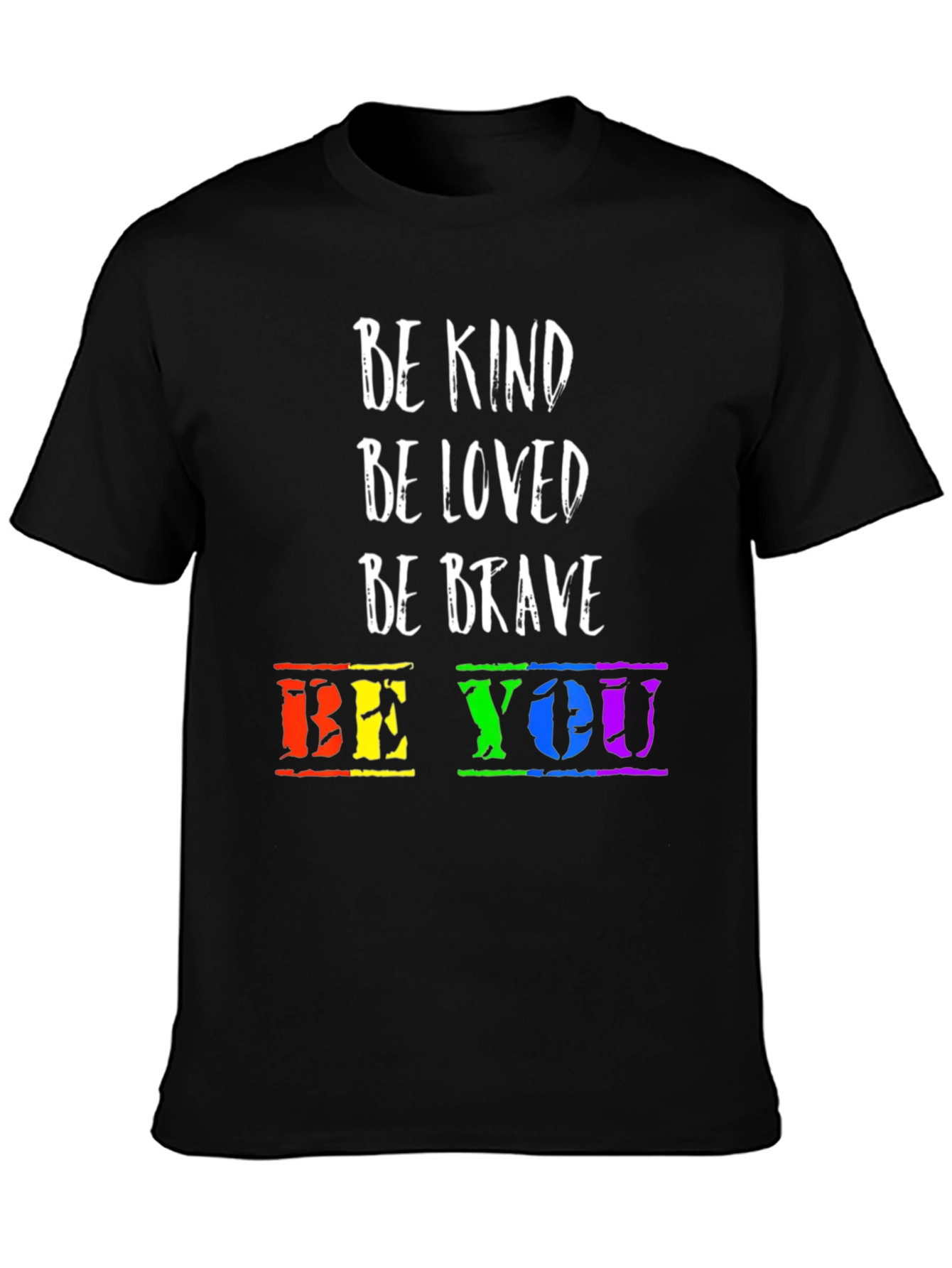 Be Kind Be Loved LGBT Pride T-Shirt