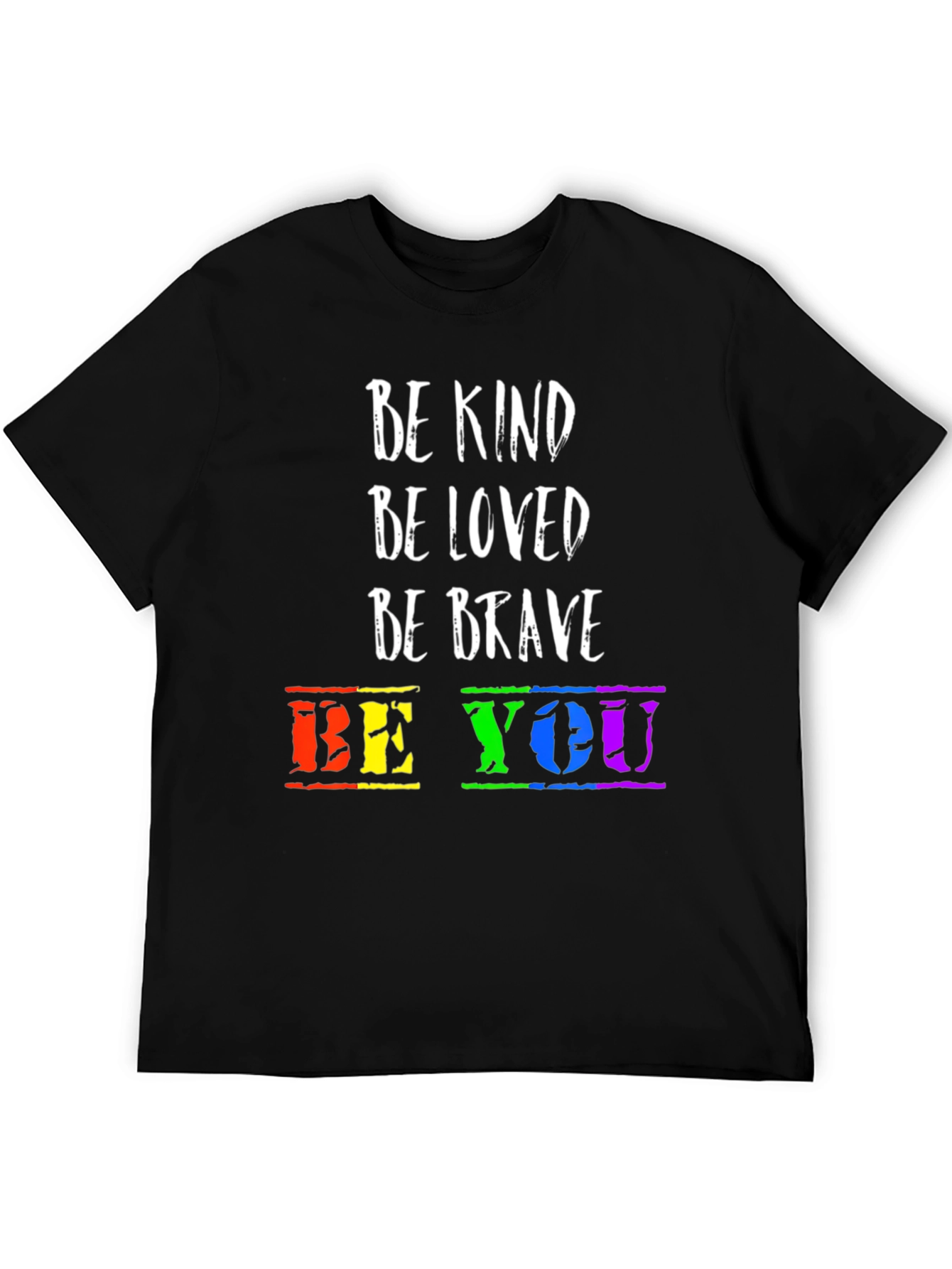 Be Kind Be Loved LGBT Pride T-Shirt