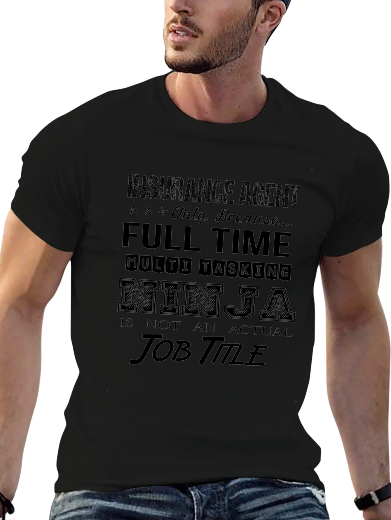 Insurance Agent Full Time Ninja T-Shirt