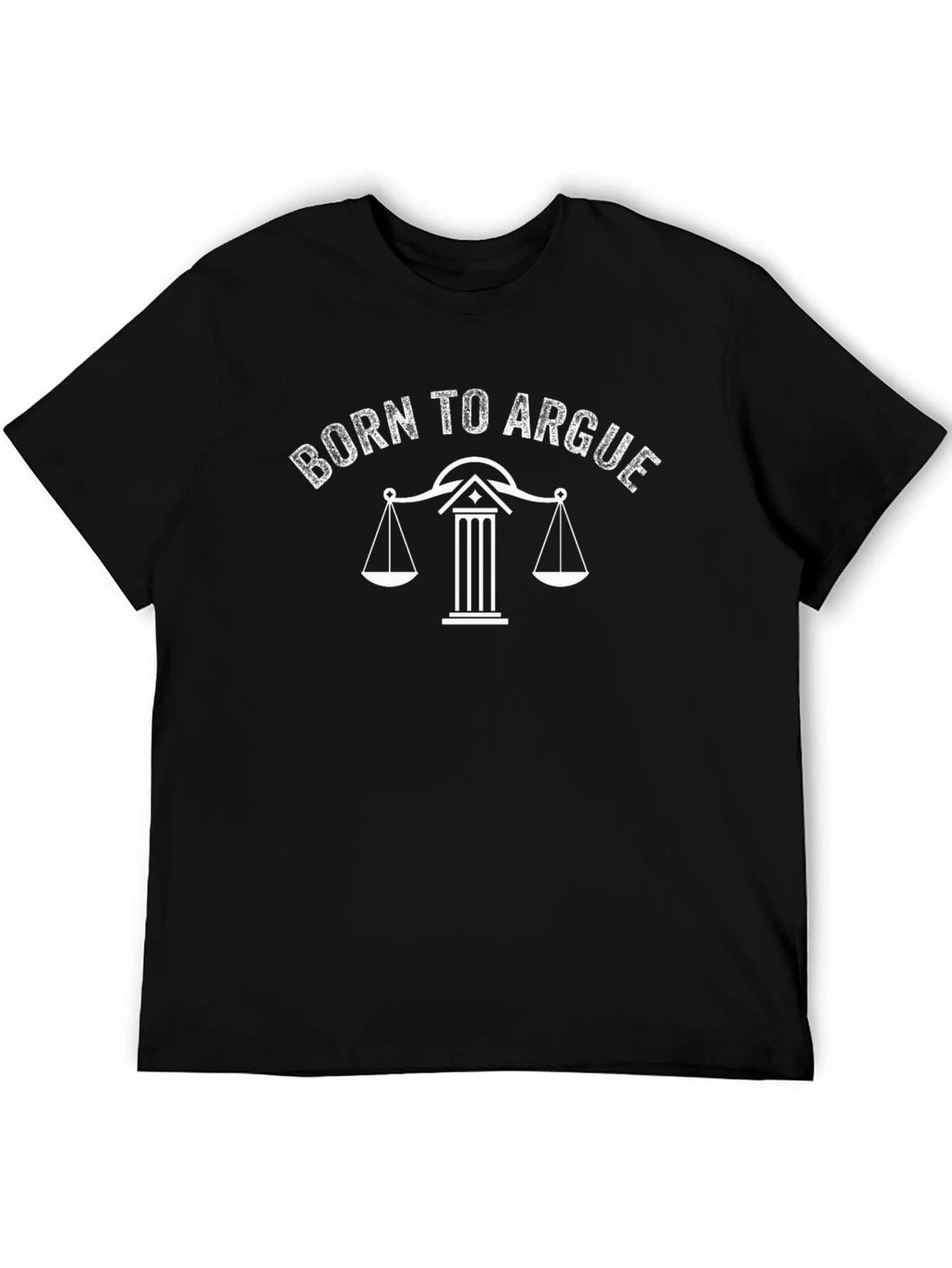 Born to Argue T-Shirt Lawyer Gift