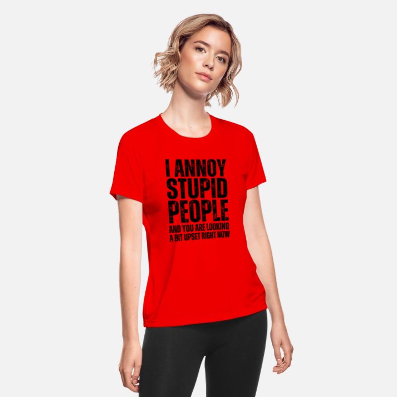 I Annoy Stupid People