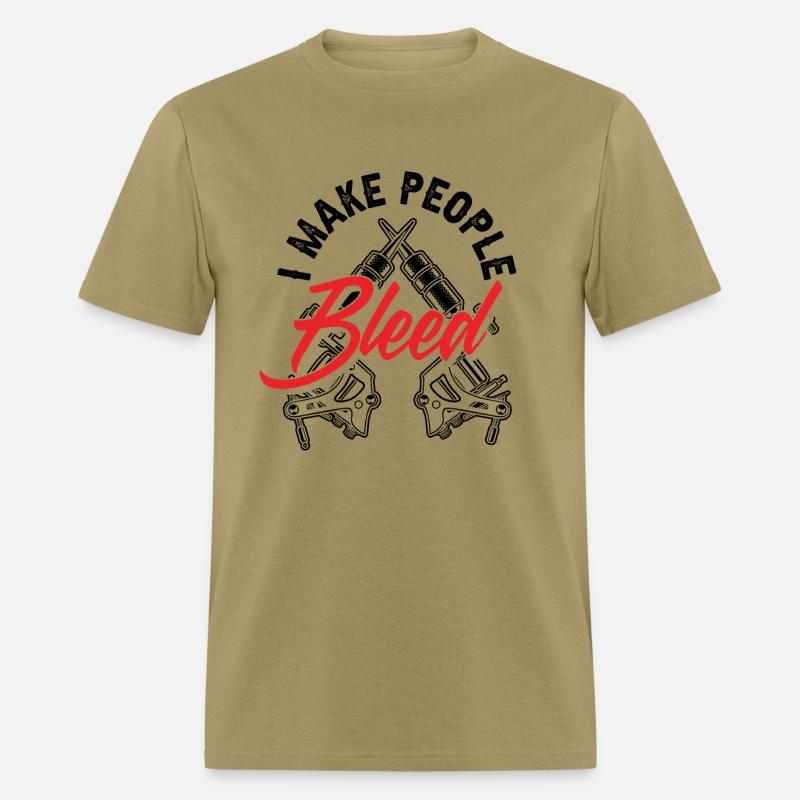 I Make People Bleed Tattoo Artist Tattooist Gift