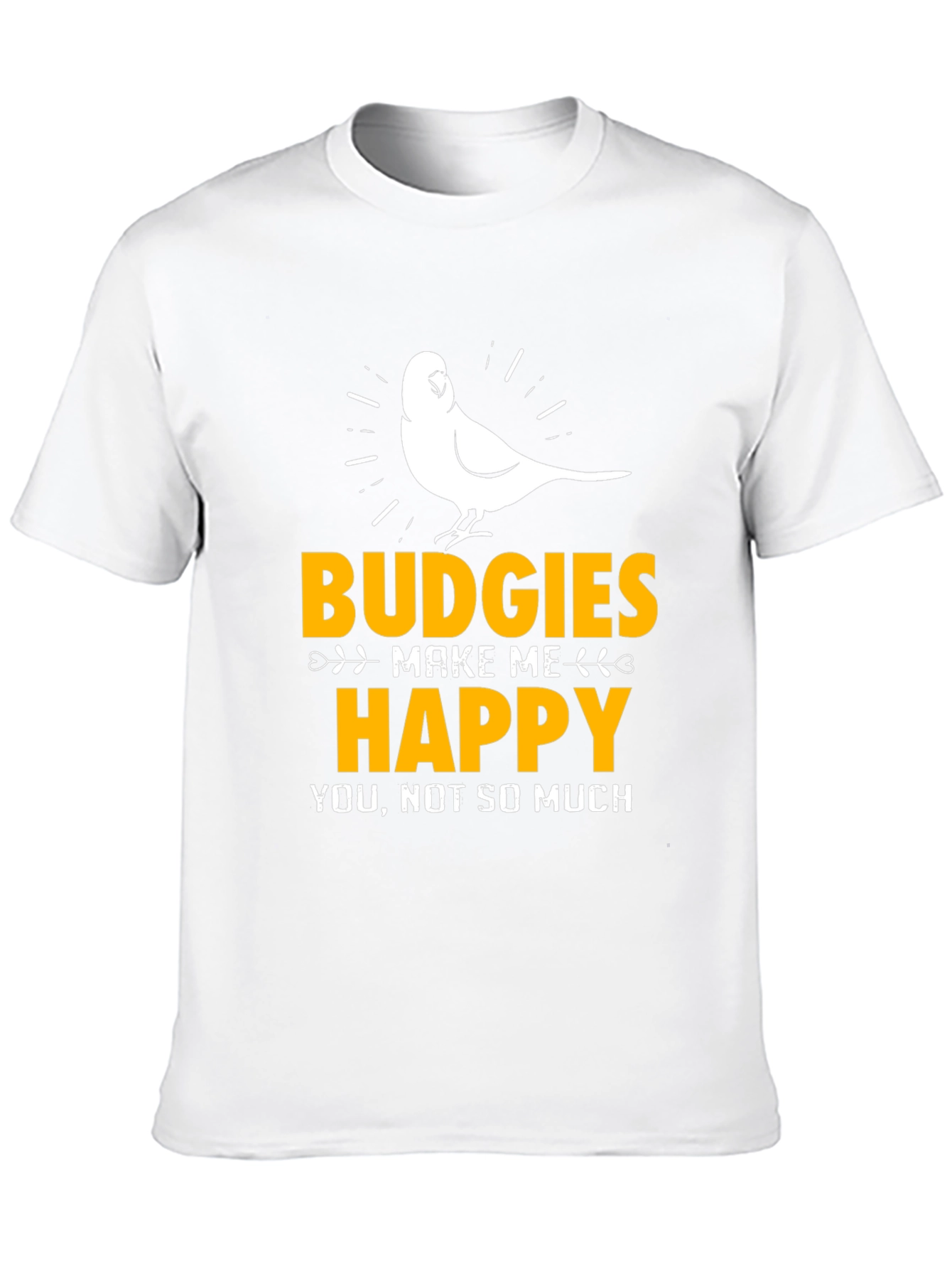 Budgies Make Me Happy Graphic Tee