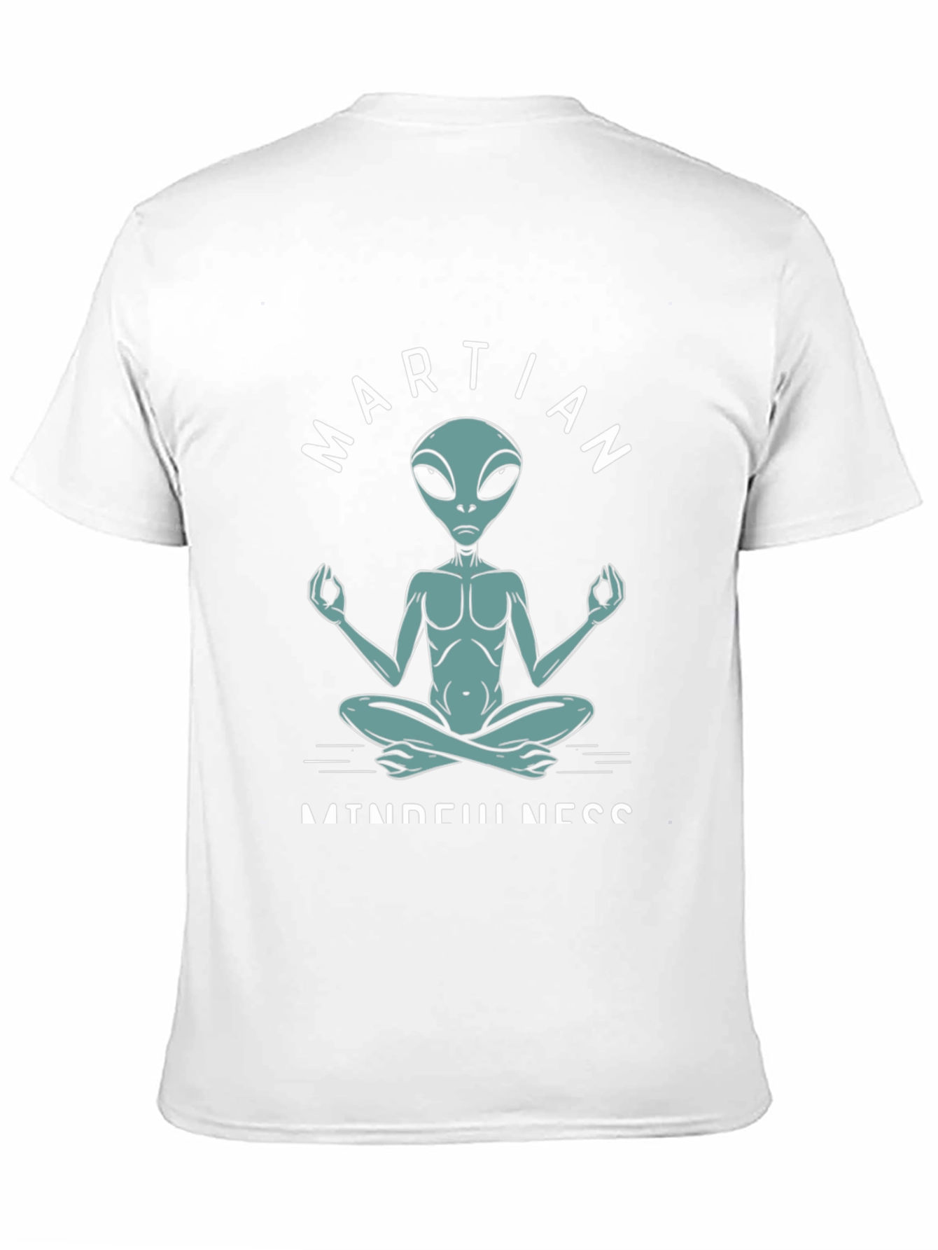 Martian Mindfulness Meditation T-Shirt