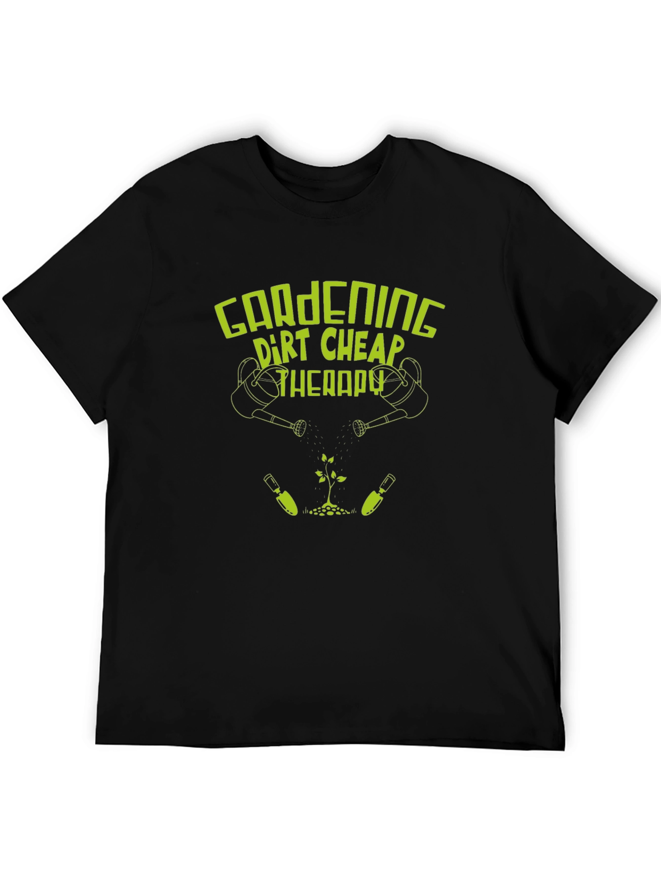 Gardening Therapy T-Shirt - Dirt Cheap Fun!