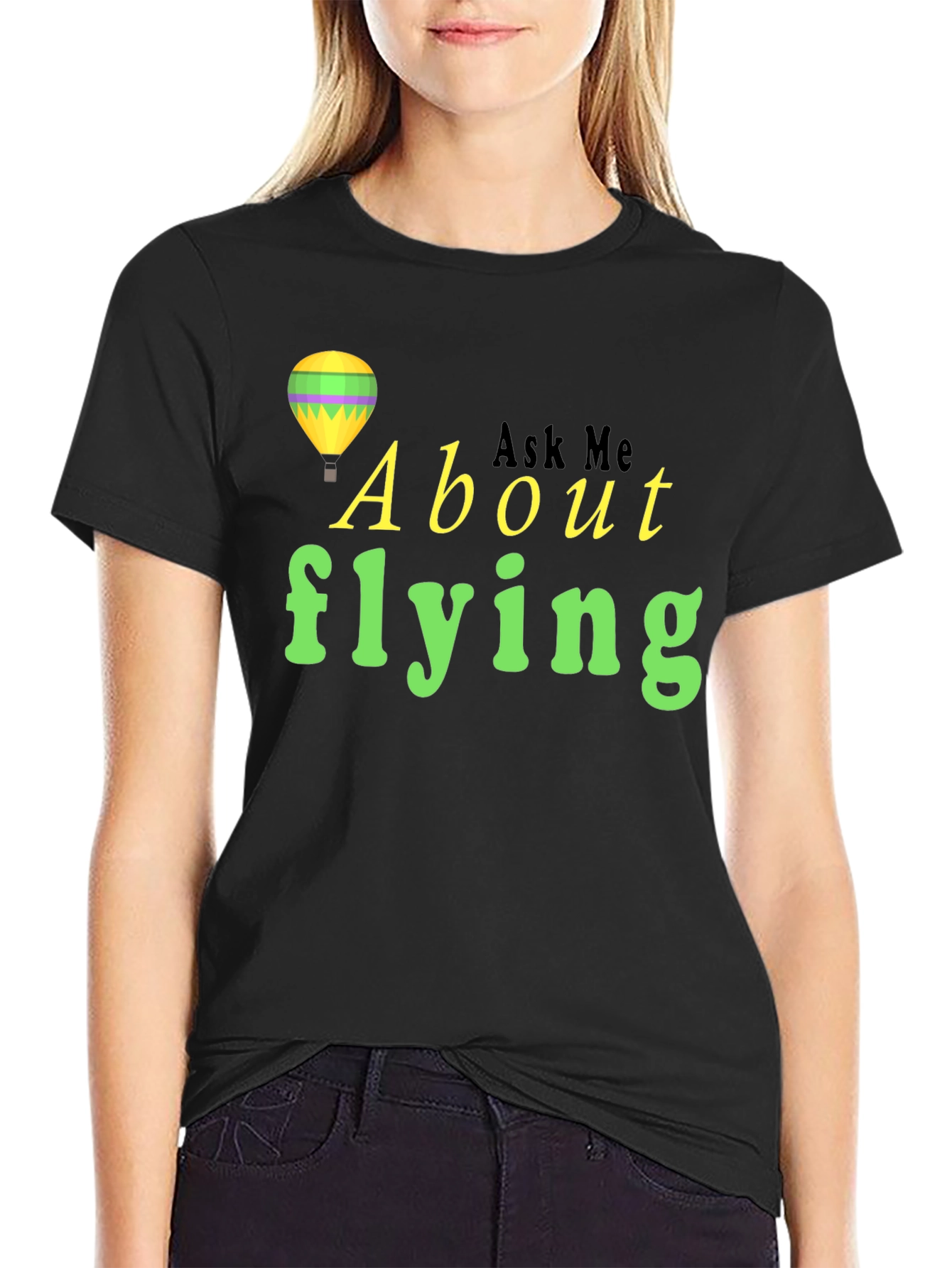 Ask Me About Flying T-Shirt