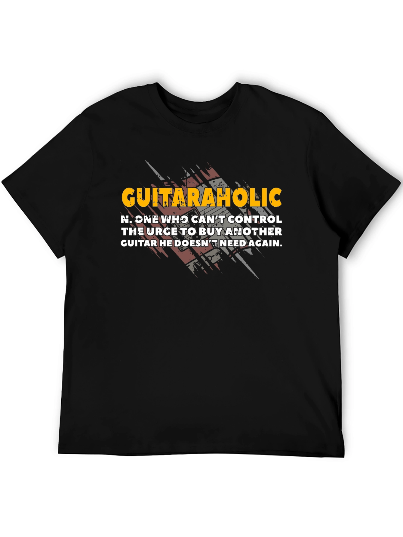 Guitaraholic T-Shirt - Funny Guitar Player Gift