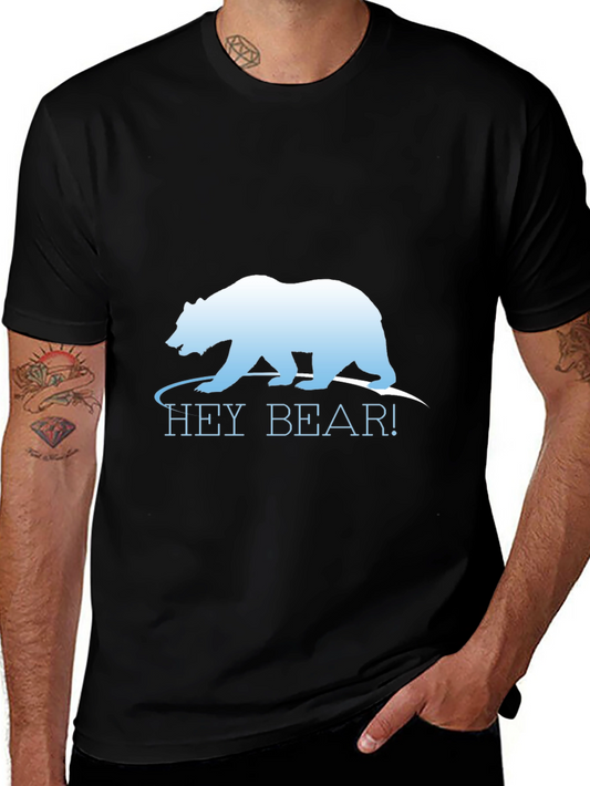 Hey Bear! Graphic T-Shirt - Soft Cotton Crew Neck