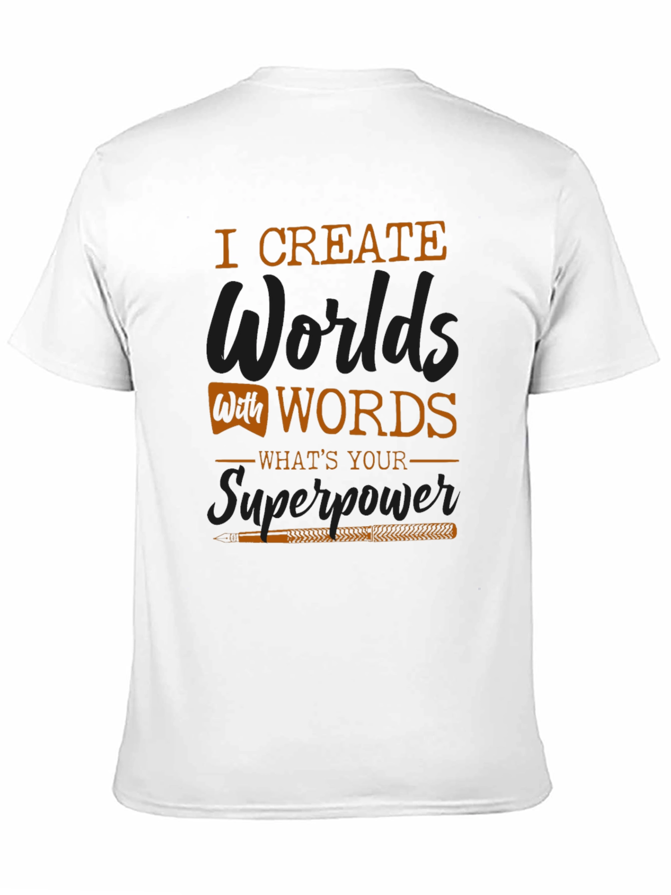 I Create Worlds With Words Graphic T-Shirt