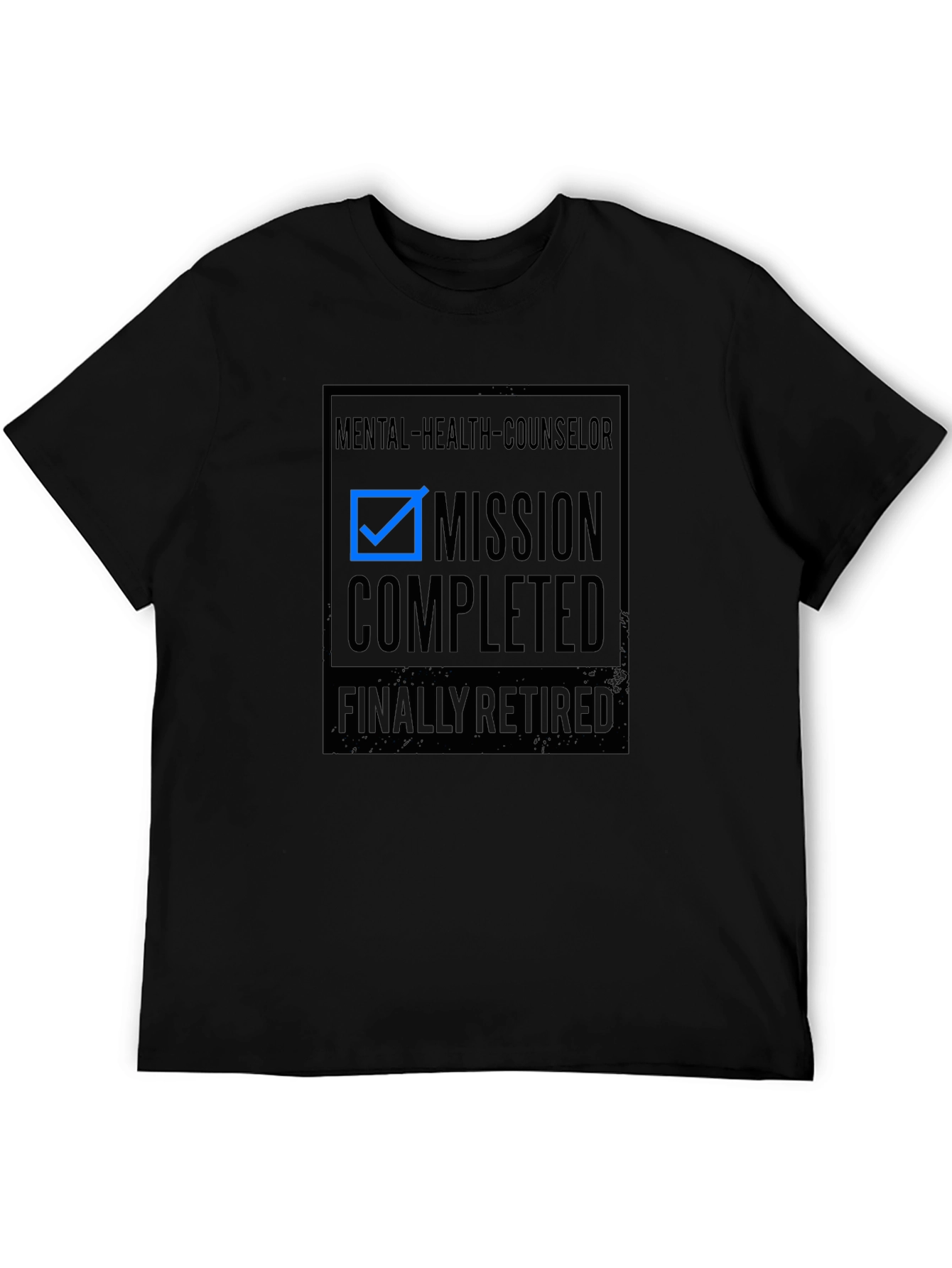 Mental Health Counselor: Mission Completed Retired T-Shirt