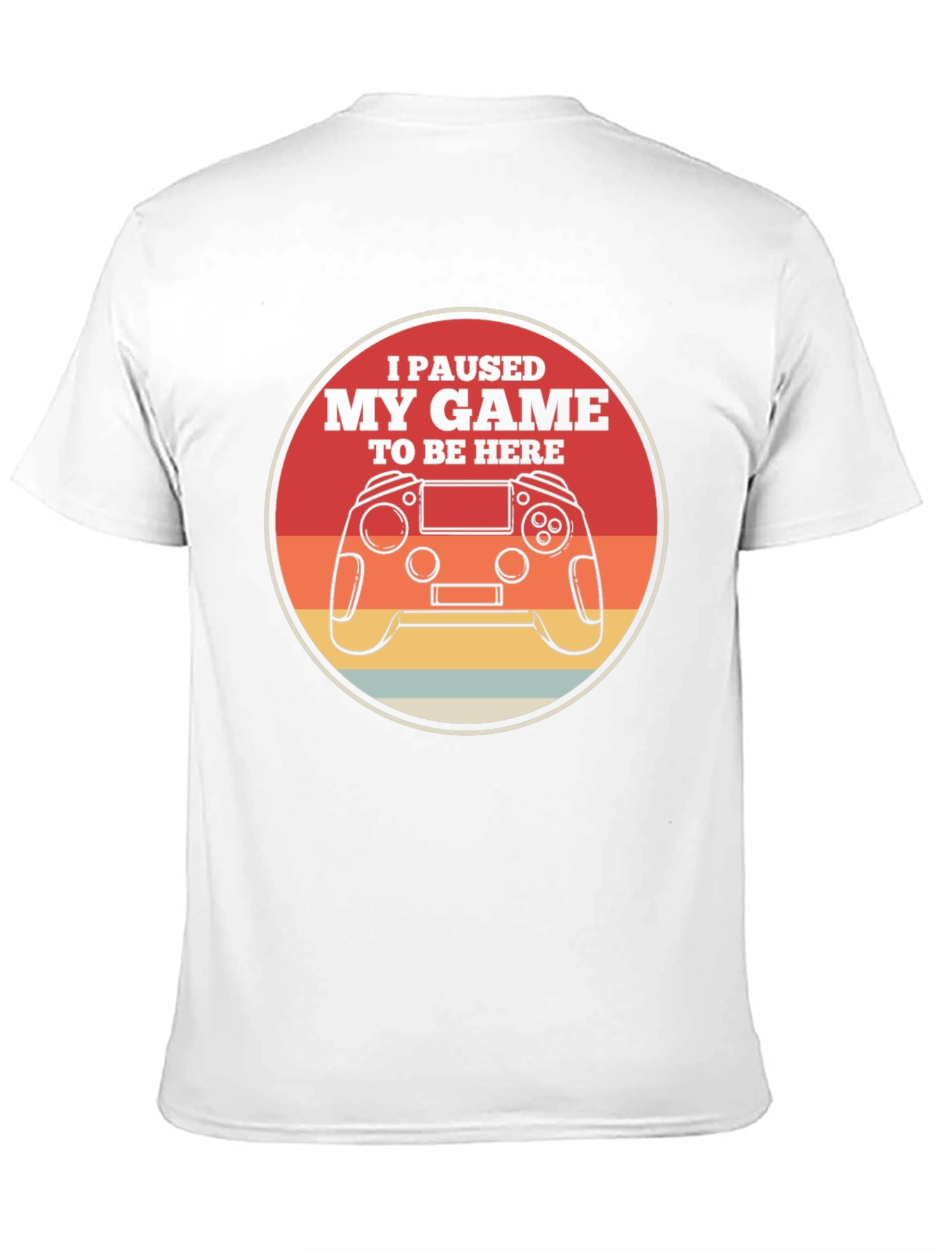 I Paused My Game T-Shirt