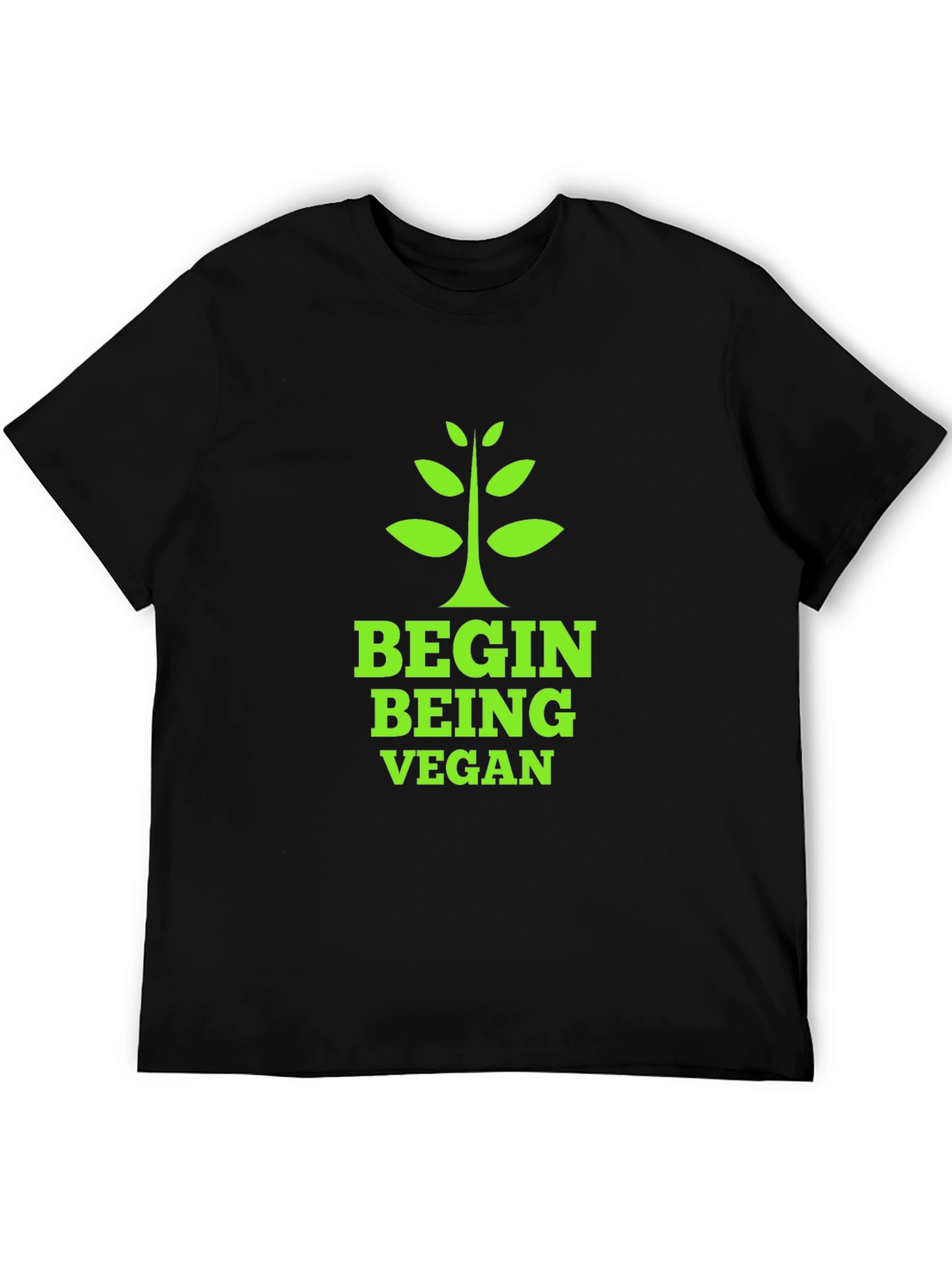 Begin Being Vegan T-Shirt