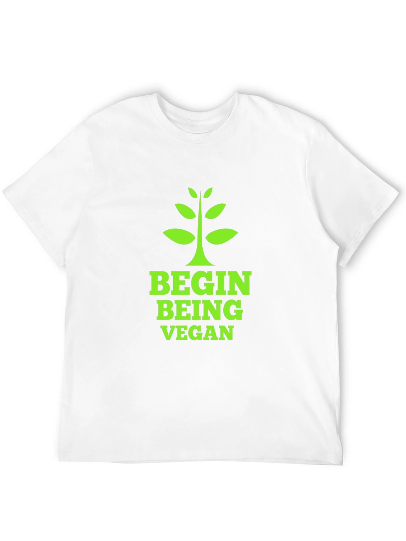 Begin Being Vegan T-Shirt