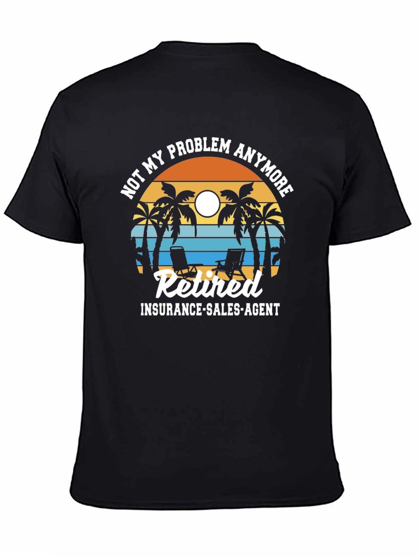 Retired Insurance Agent T-Shirt - Beach Design