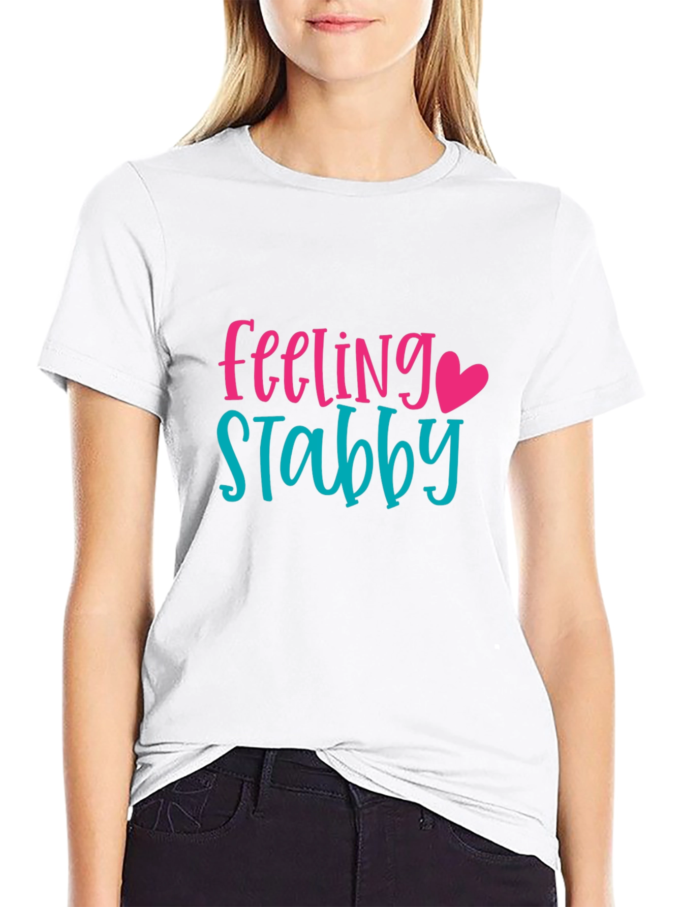 Feeling Stabby Graphic Tee -  Humorous T-Shirt