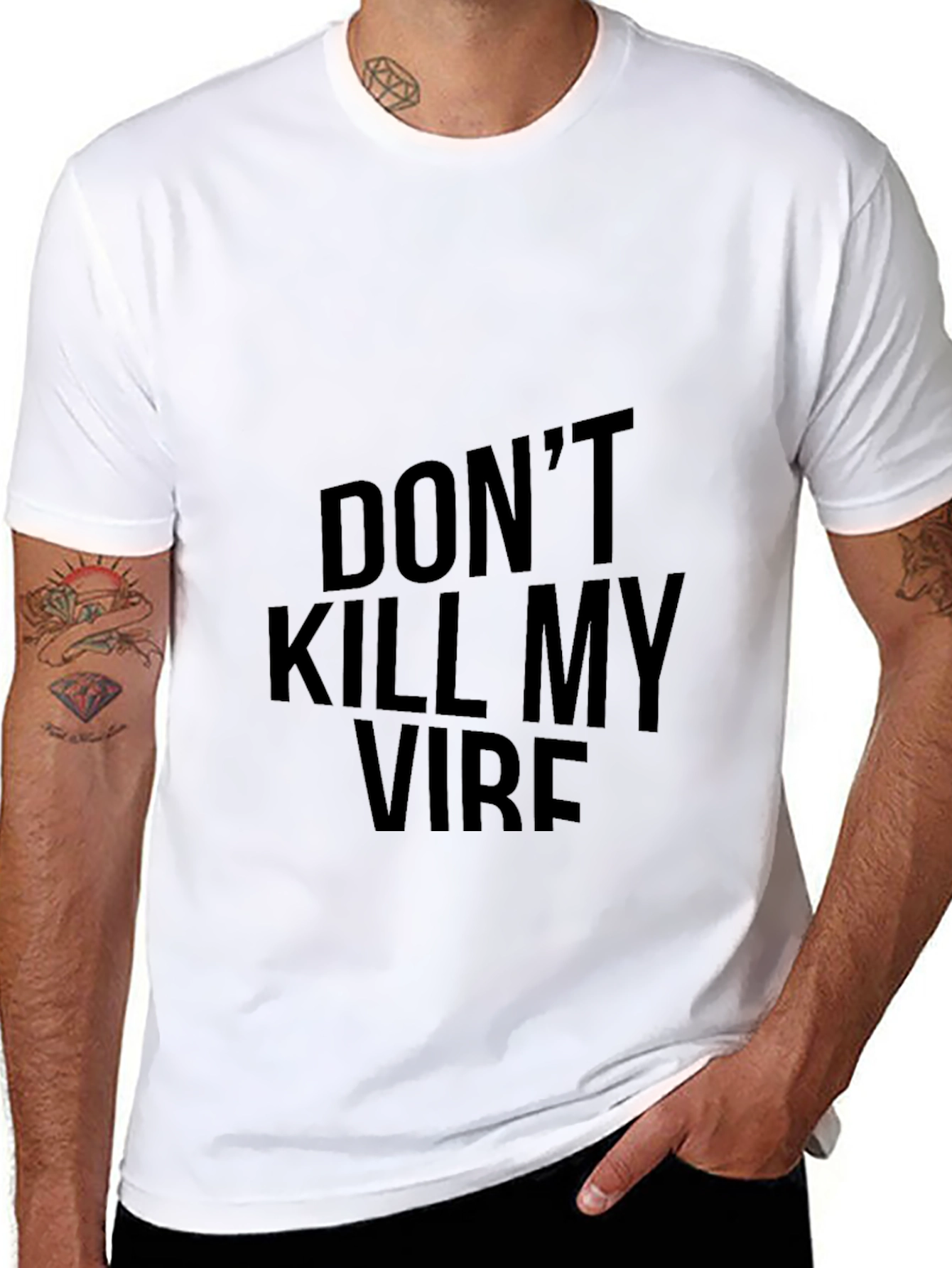 Dont Kill My Vibe Black T-Shirt