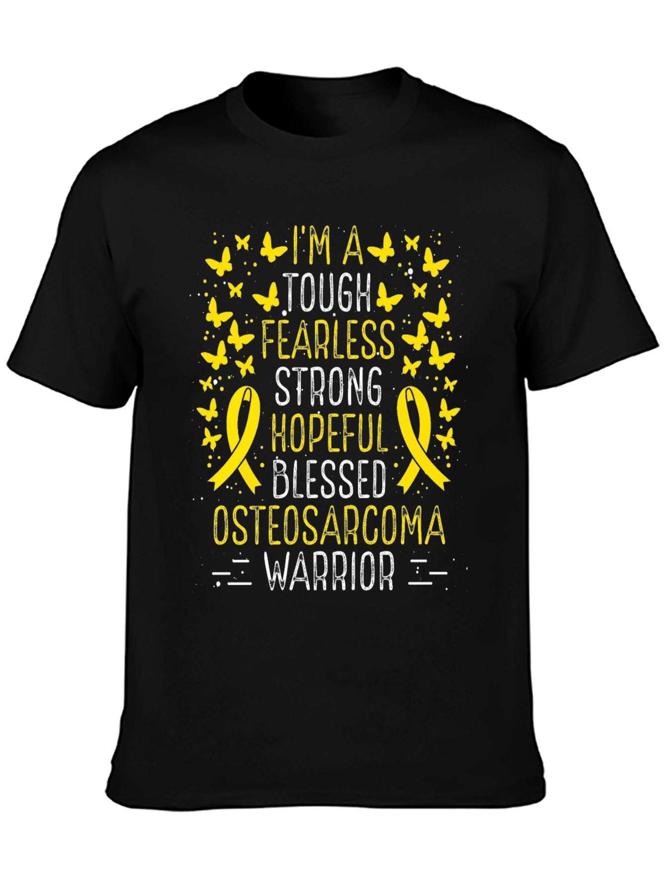 Osteosarcoma Warrior T-Shirt - Tough Fearless Strong Hopeful