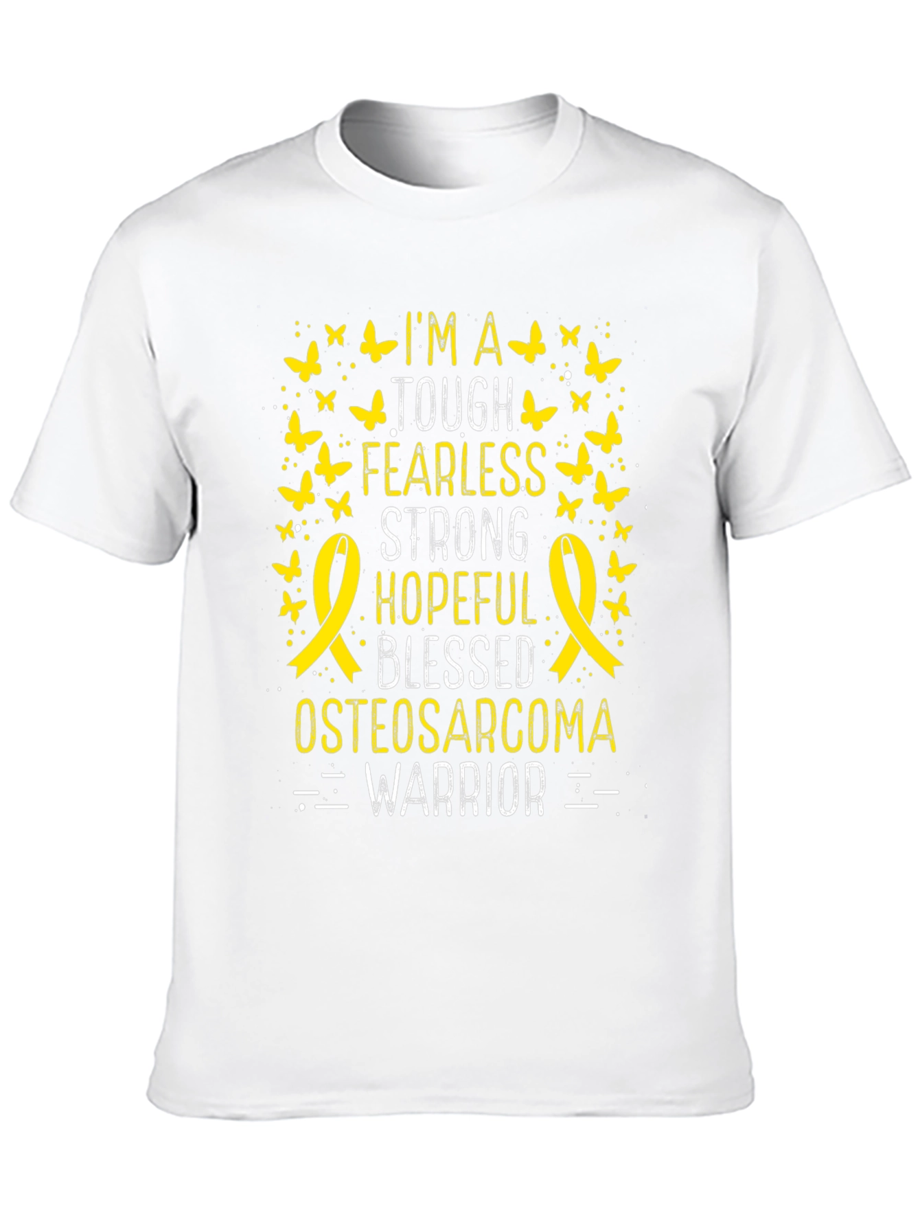 Osteosarcoma Warrior T-Shirt - Tough Fearless Strong Hopeful