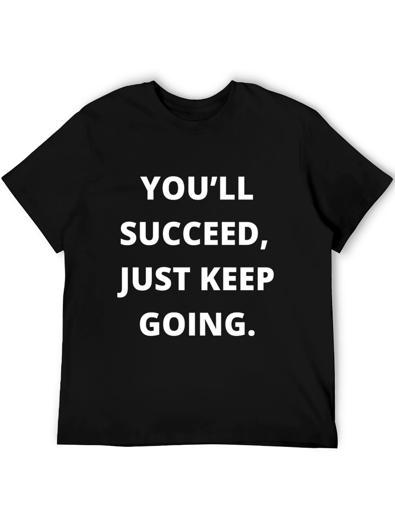 Motivational Graphic Tee - Youll Succeed