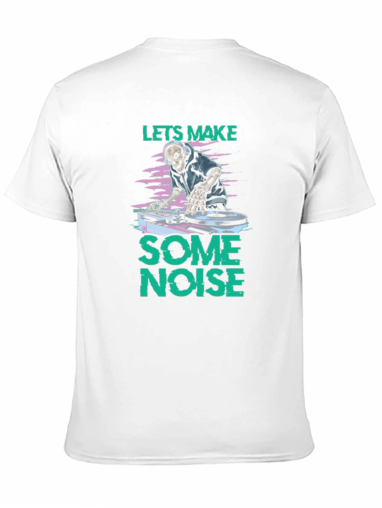DJ Skeleton Graphic T-Shirt - Lets Make Some Noise!