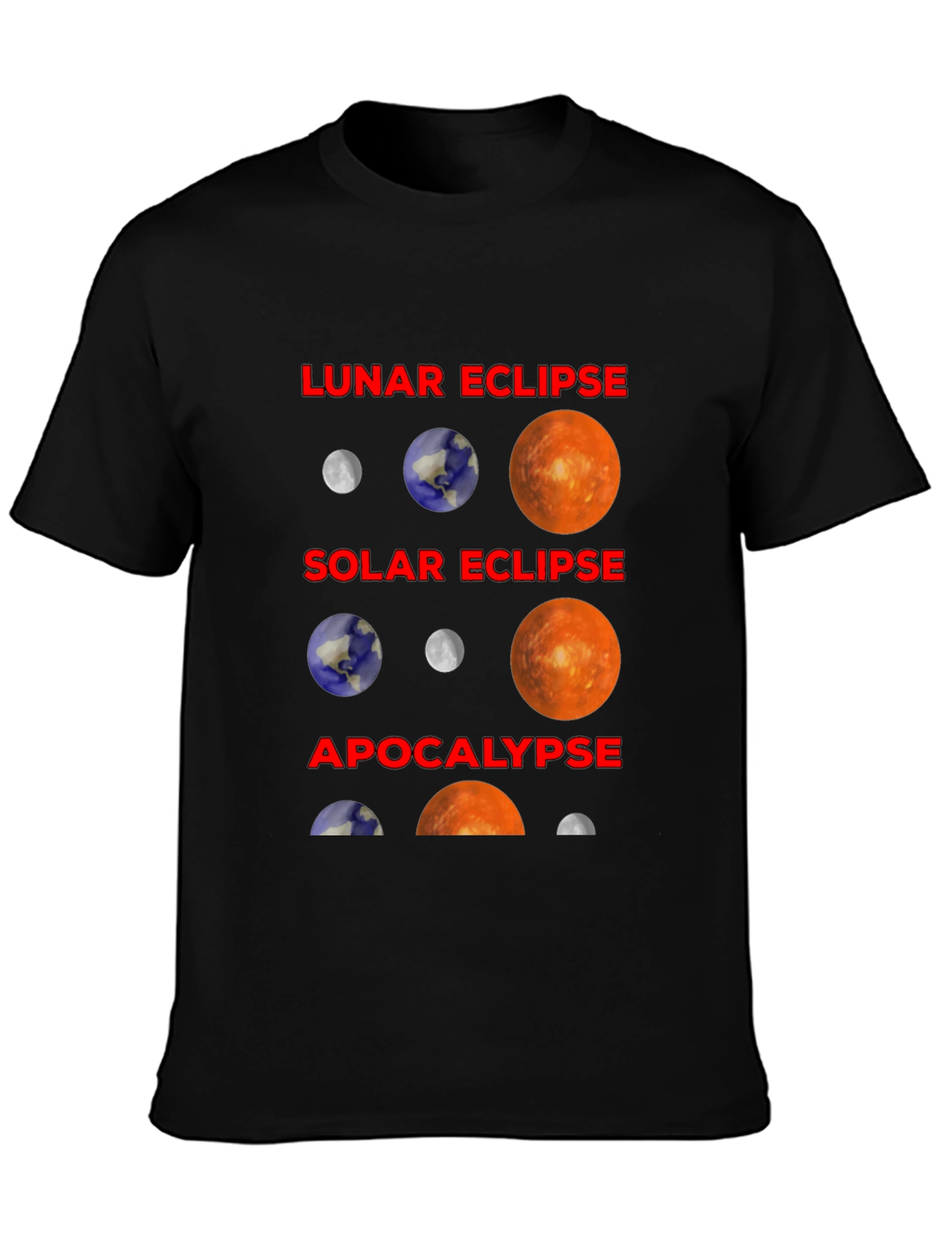 Lunar Solar Eclipse Apocalypse T-Shirt