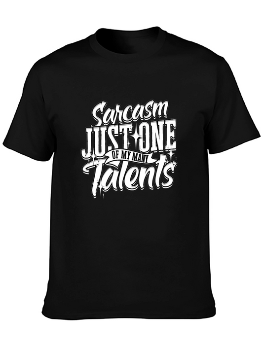 Sarcasm One of My Talents Graphic Tee