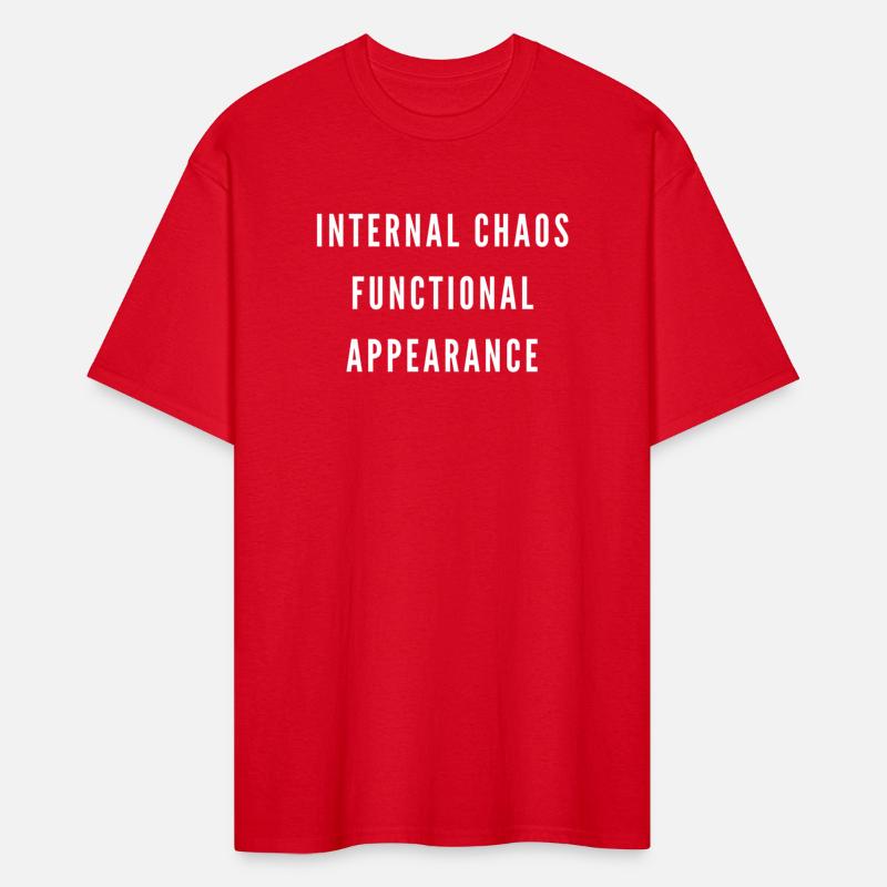 Internal Chaos – Functional Appearance Quote Desig