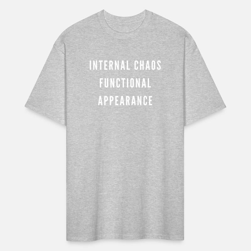 Internal Chaos – Functional Appearance Quote Desig