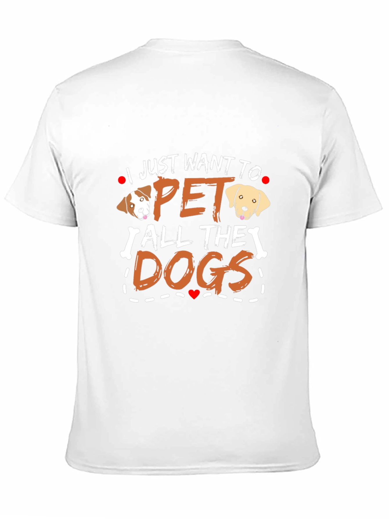 I Just Want to Pet All the Dogs T-Shirt