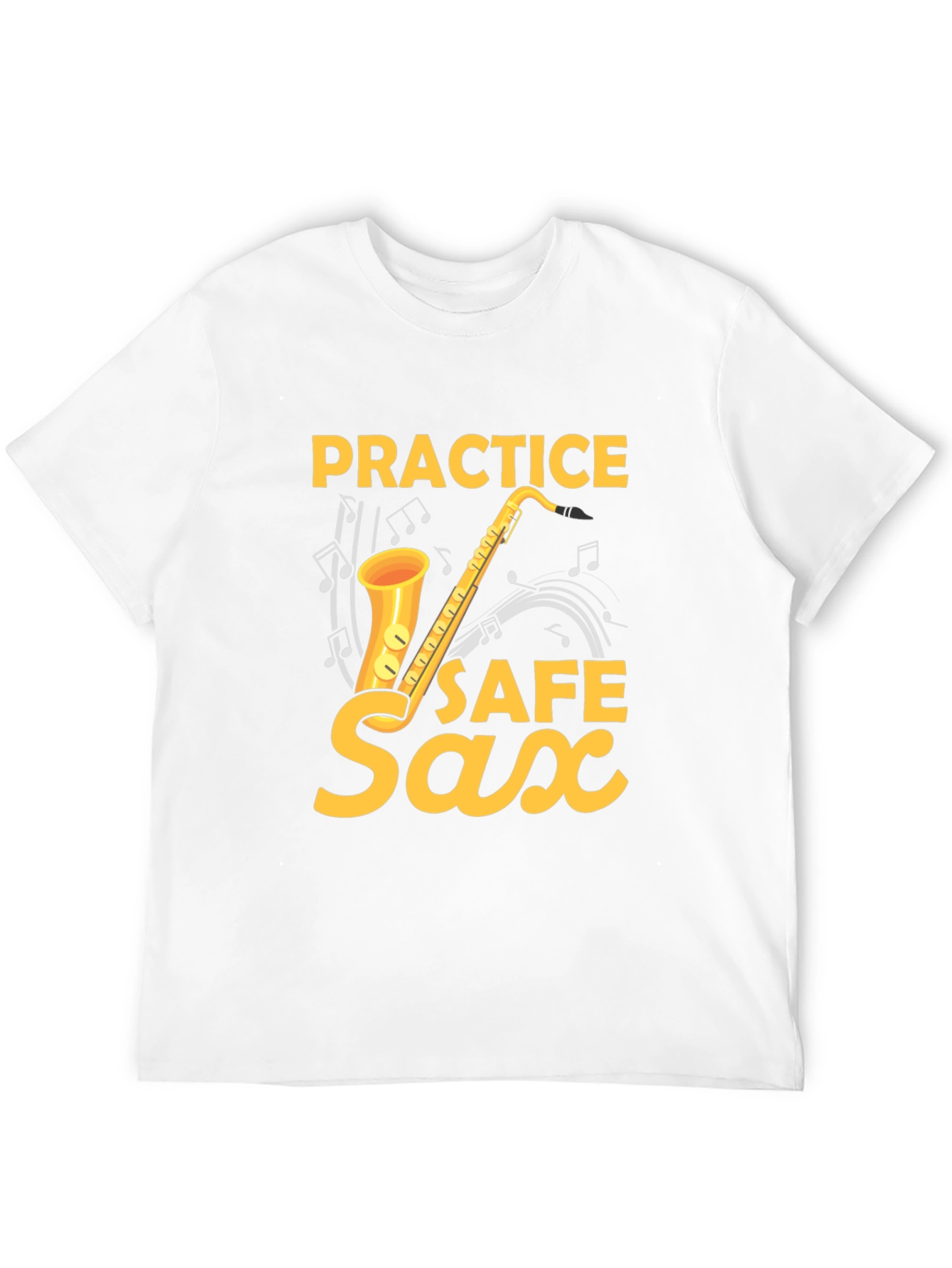 Practice Safe Saxophone T-Shirt - Music Lover Tee
