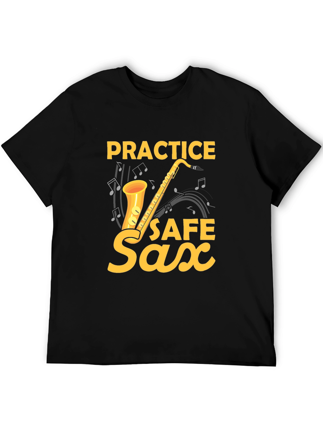 Practice Safe Saxophone T-Shirt - Music Lover Tee