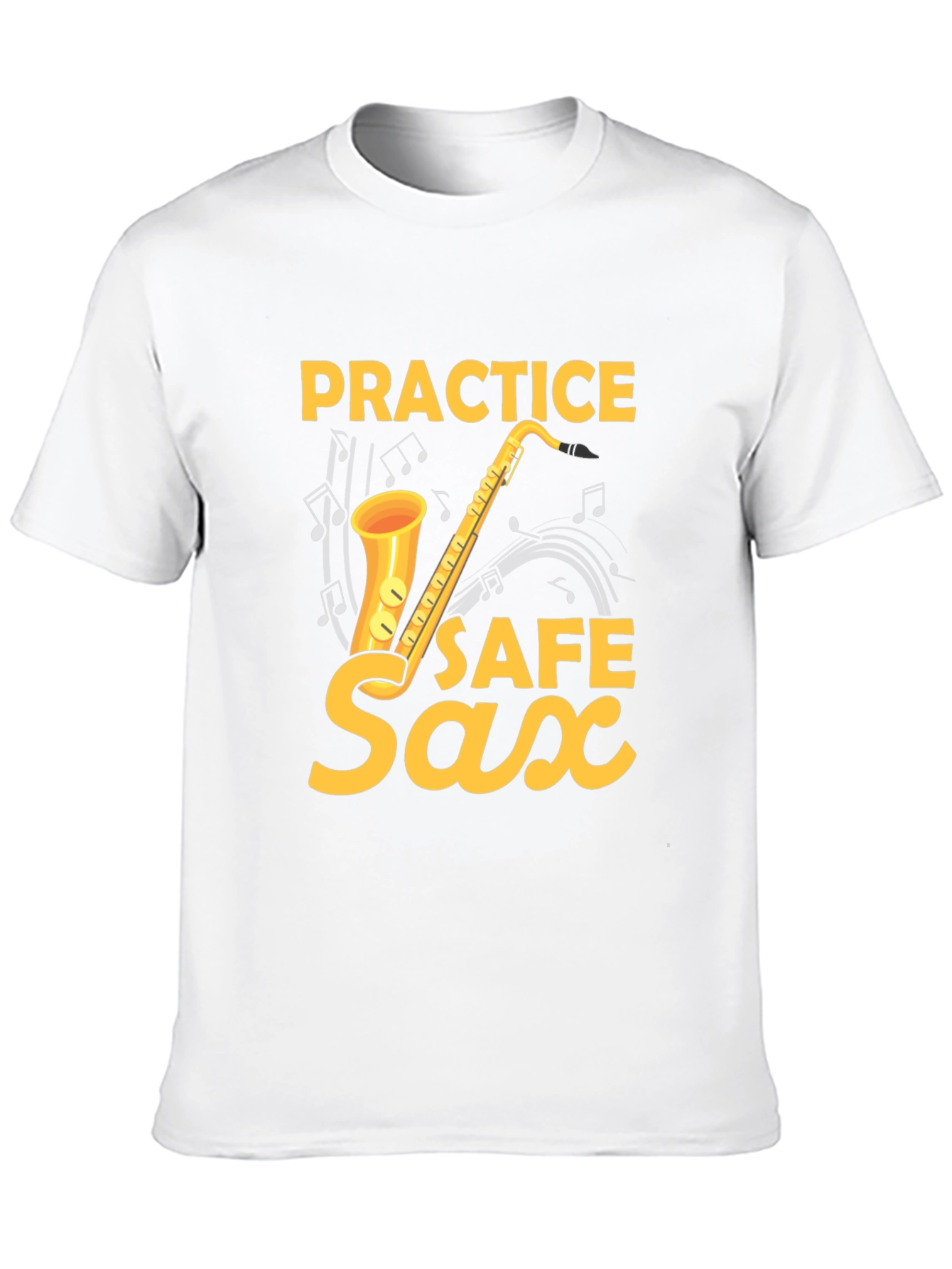 Practice Safe Saxophone T-Shirt - Music Lover Tee