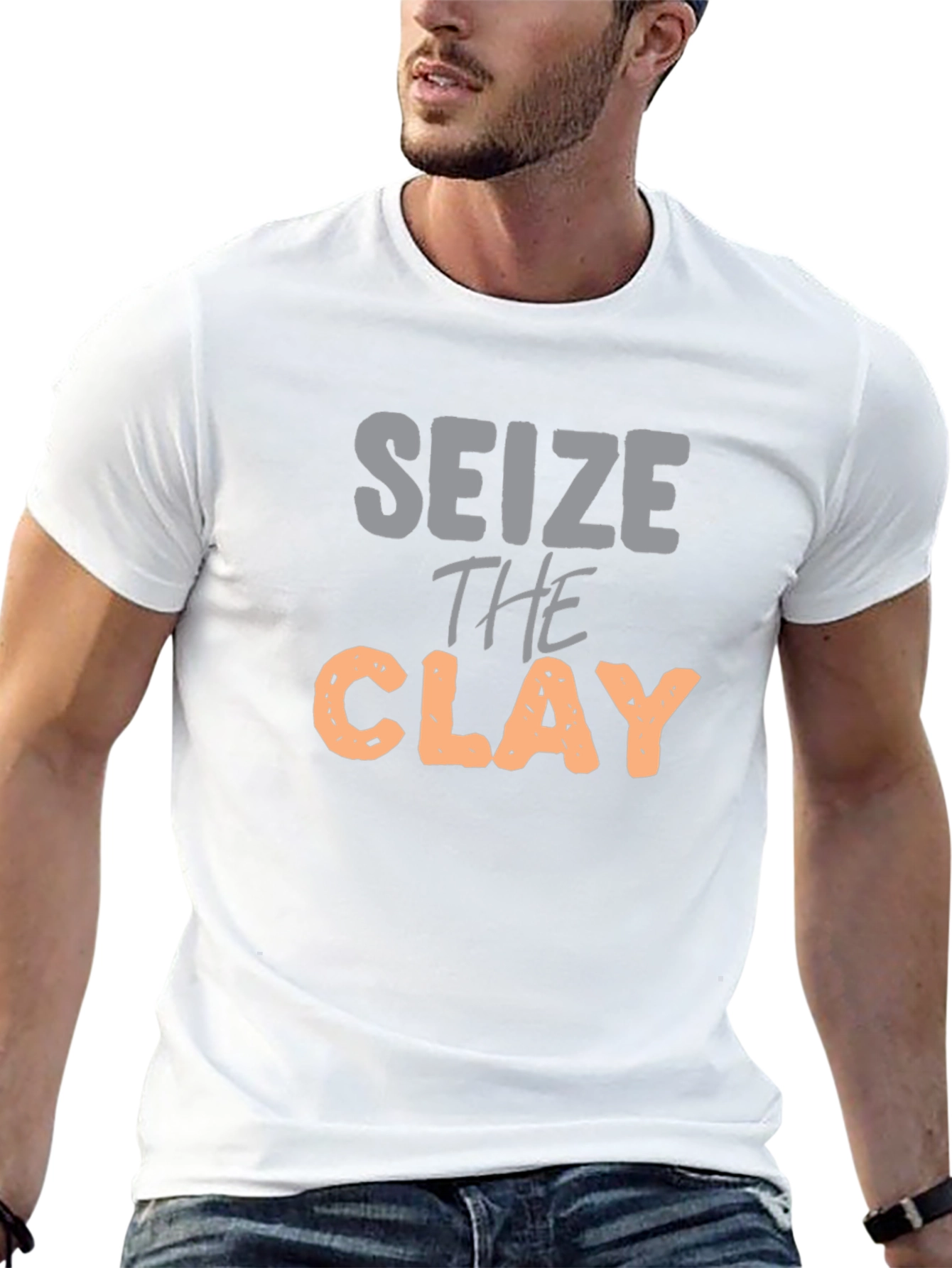 Seize the Clay Graphic T-Shirt