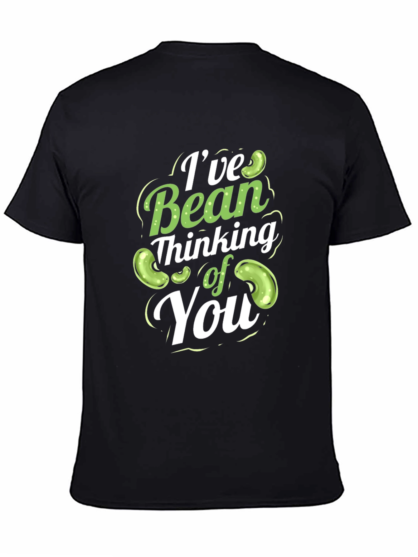 Ive Bean Thinking of You T-Shirt Funny Pun Tee