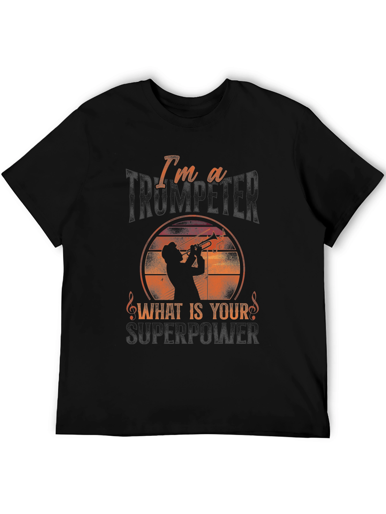 Trumpet Player Superpower T-Shirt - Musical Instrument Tee