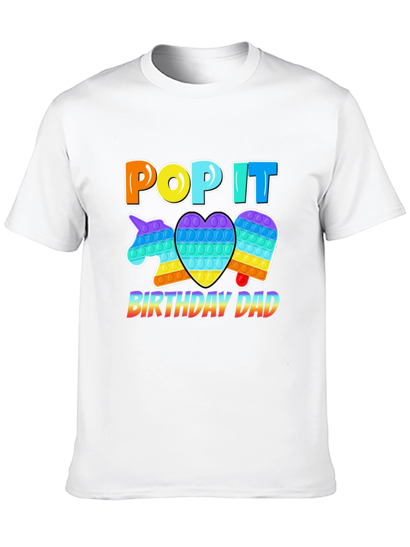 Pop It Birthday Dad T-Shirt - Fun Novelty Tee