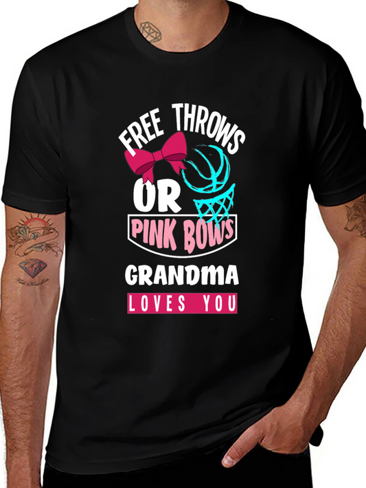 Free Throws or Pink Bows Grandma Loves You T-Shirt