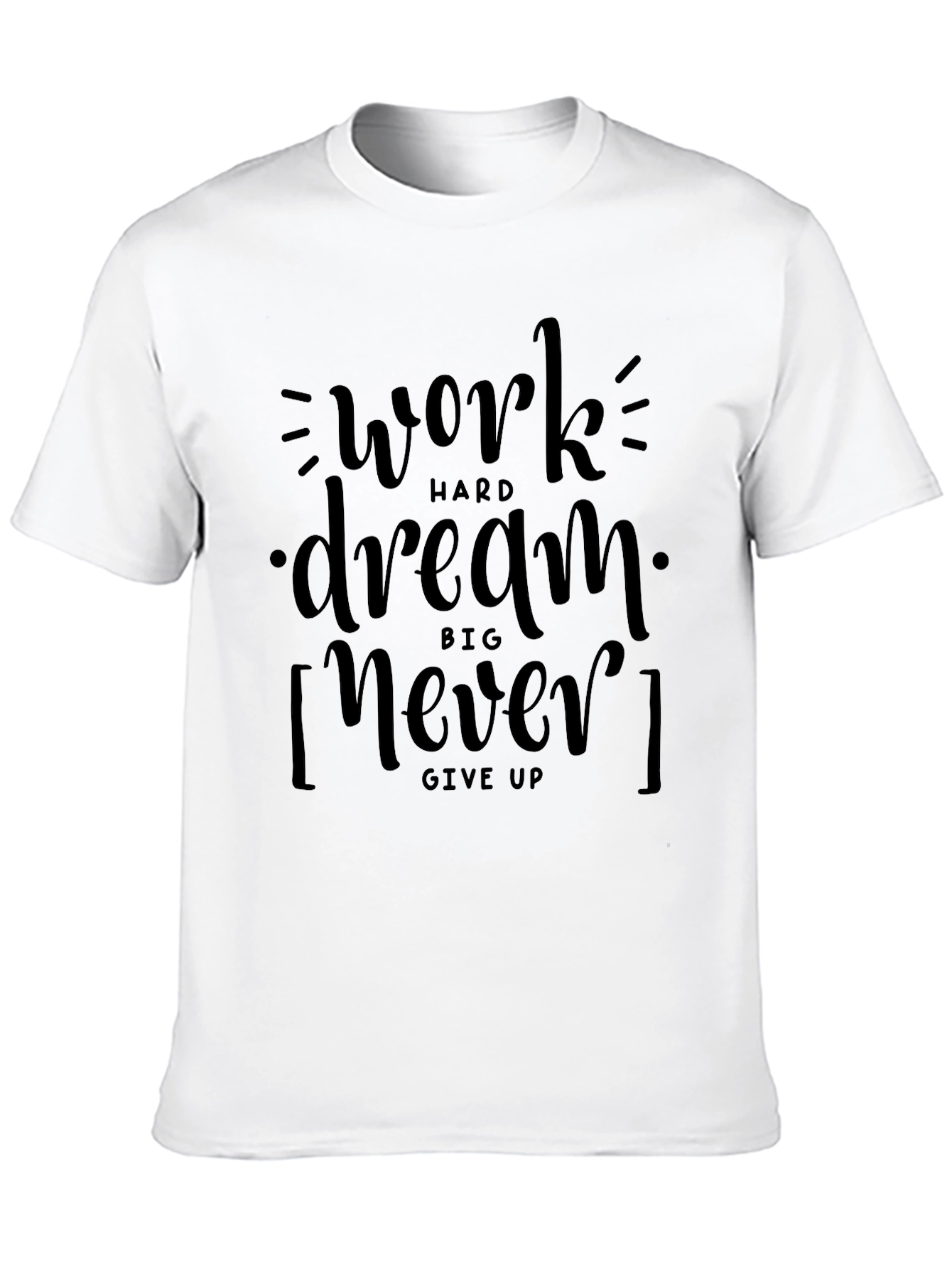 Motivational Black Graphic Tee: Work Hard Dream Big