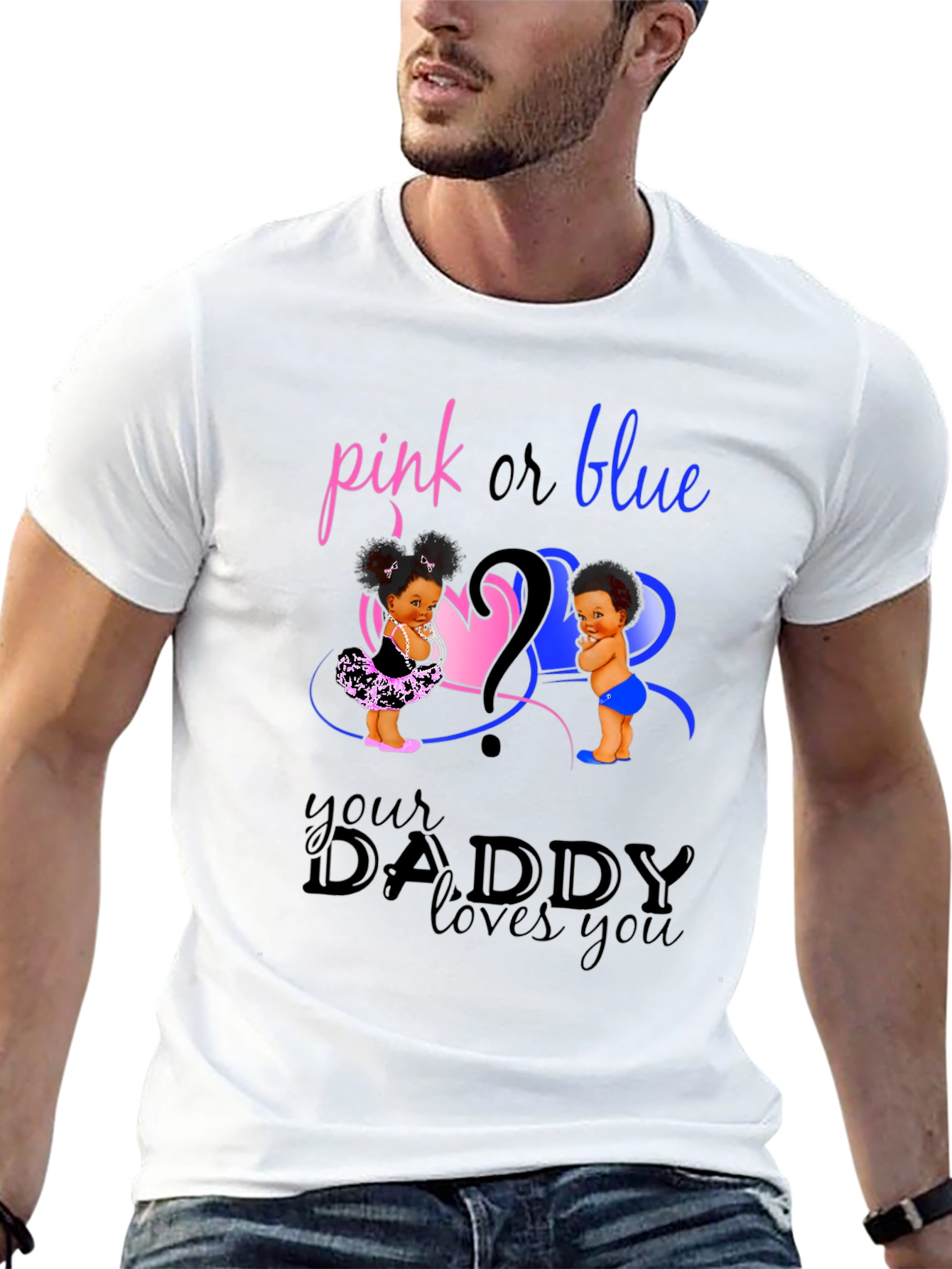 Pink or Blue Daddy Loves You T-Shirt