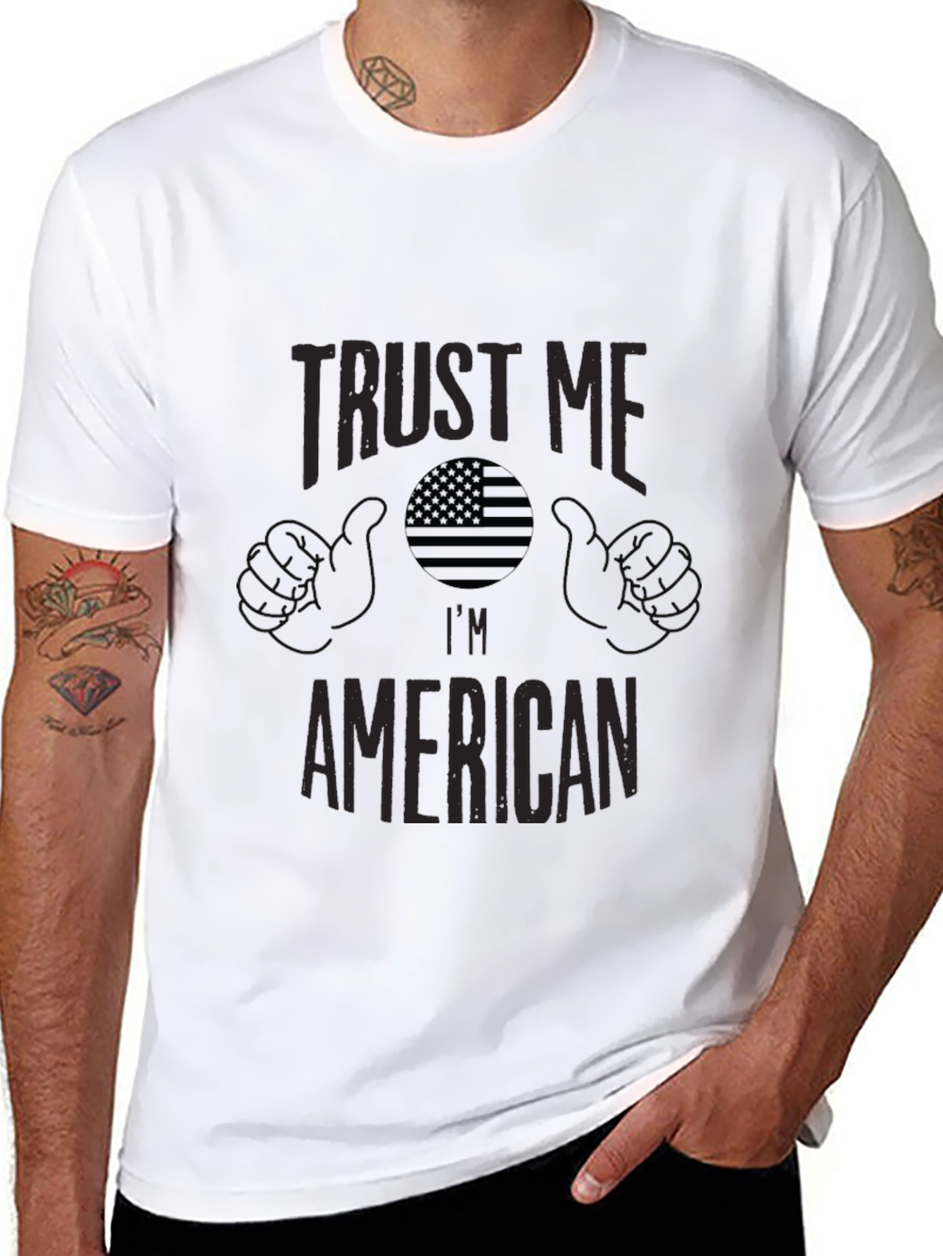 Trust Me Im American Graphic T-Shirt