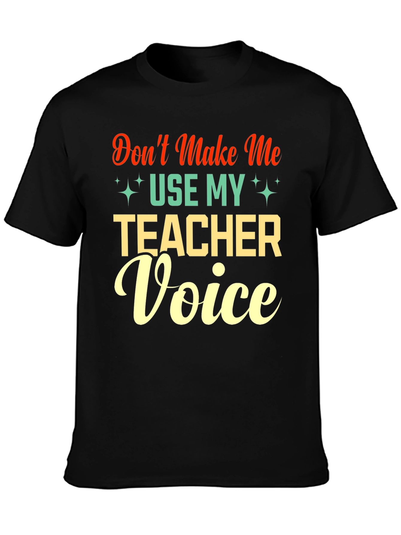 Teacher Voice Graphic T-Shirt - Fun Classroom Apparel