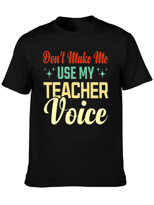 Teacher Voice Graphic T-Shirt - Fun Classroom Apparel