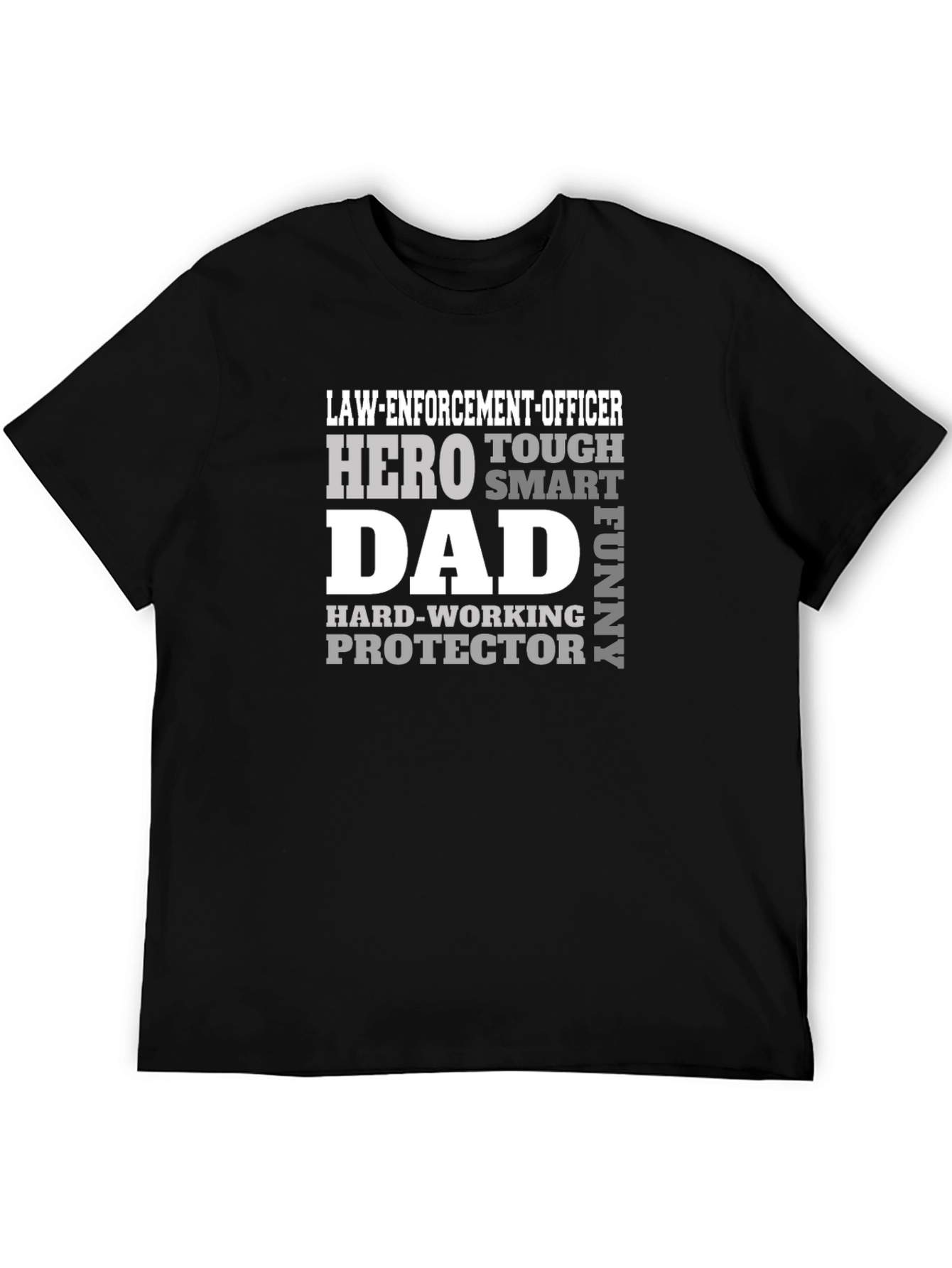 Law Enforcement Dad Hero T-Shirt